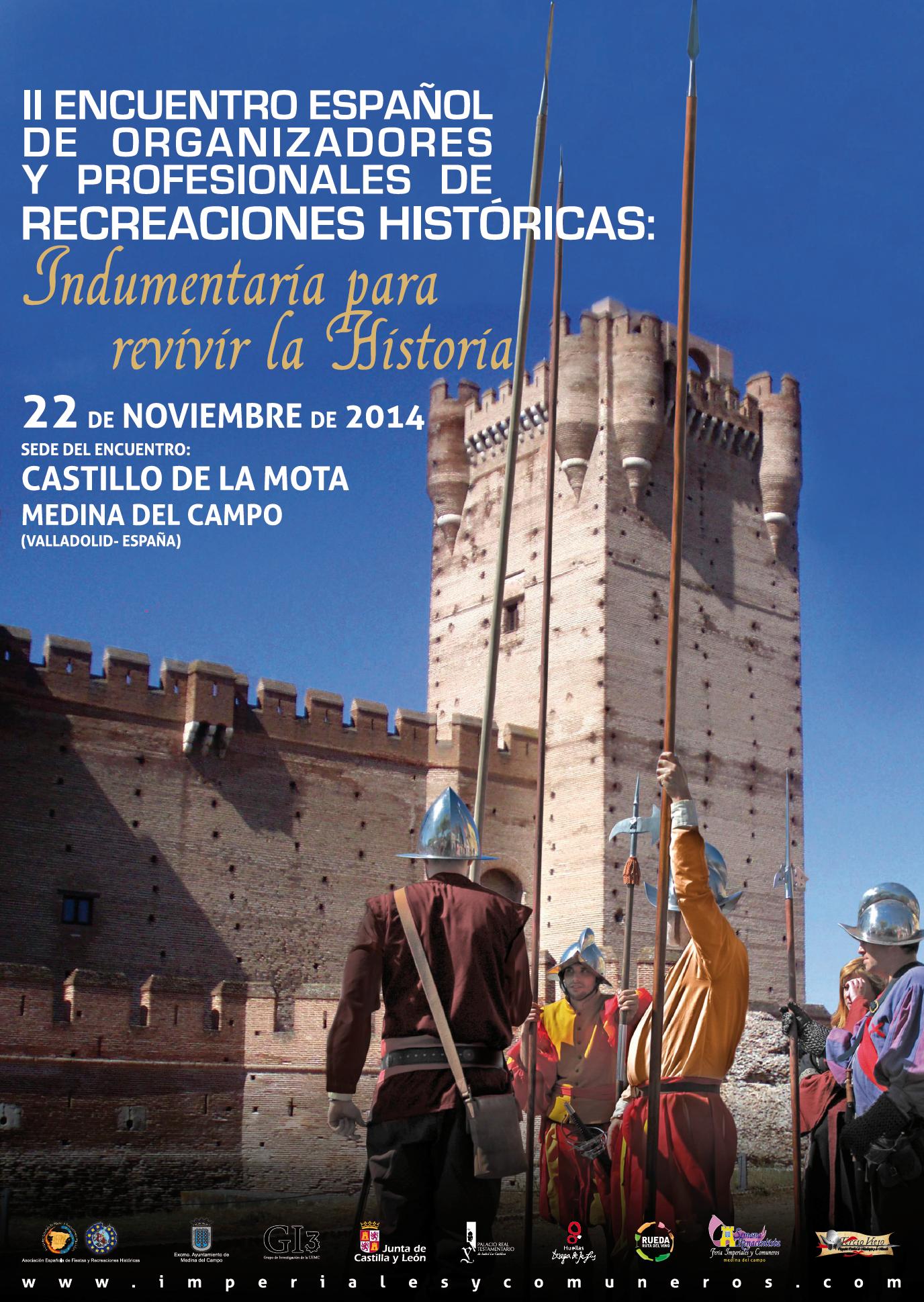 II ENCUENTRO ESPAÑOL DE ORGANIZADORES Y PROFESIONALES DE RECREACIONES HISTÓRICAS